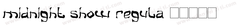 Midnight Show Regula字体转换